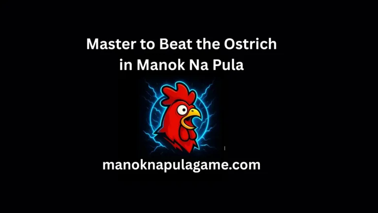 Master to Beat the Ostrich in Manok Na Pula