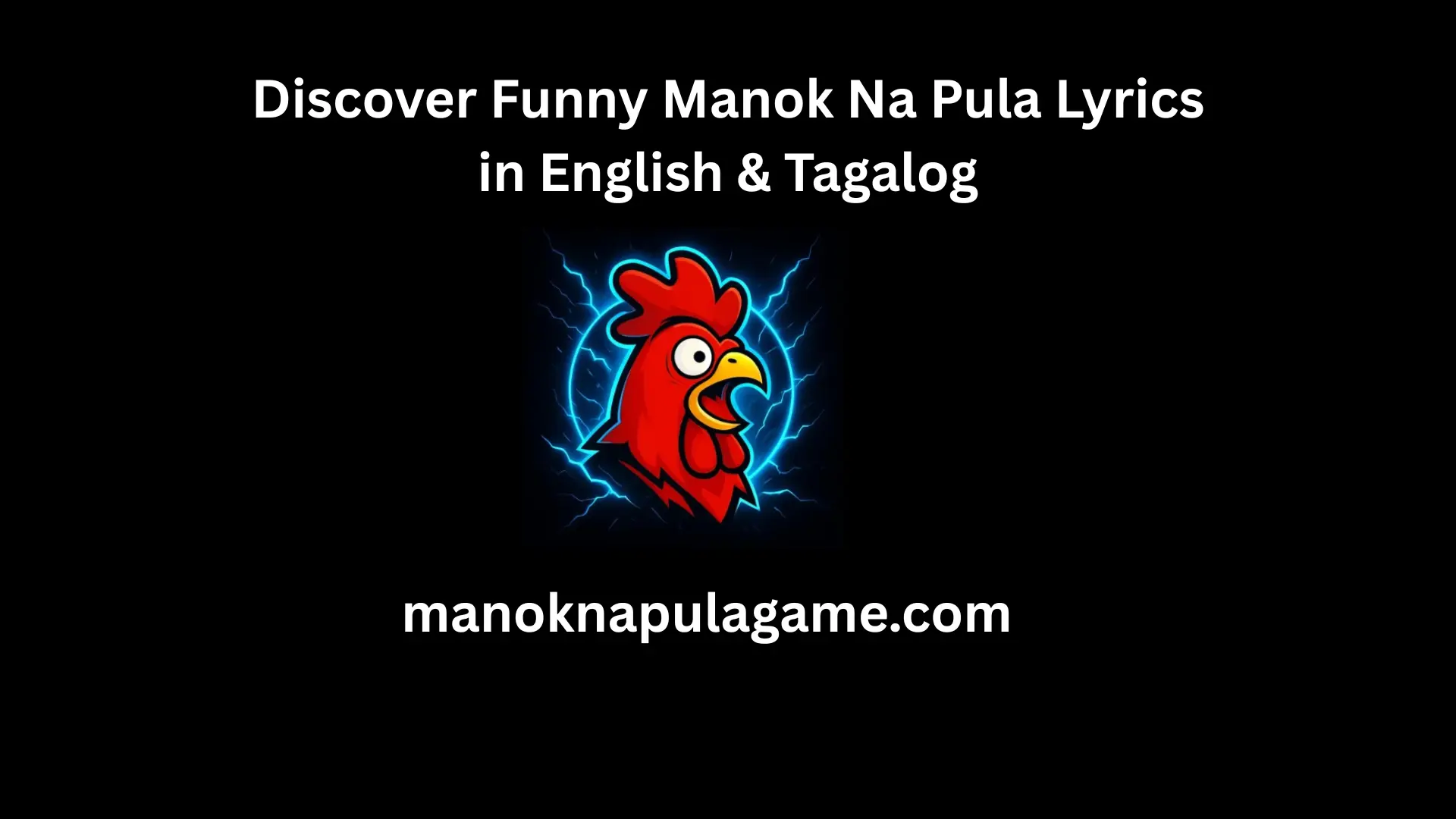 Discover-Funny-Manok-Na-Pula-Lyrics-in-English-Tagalog
